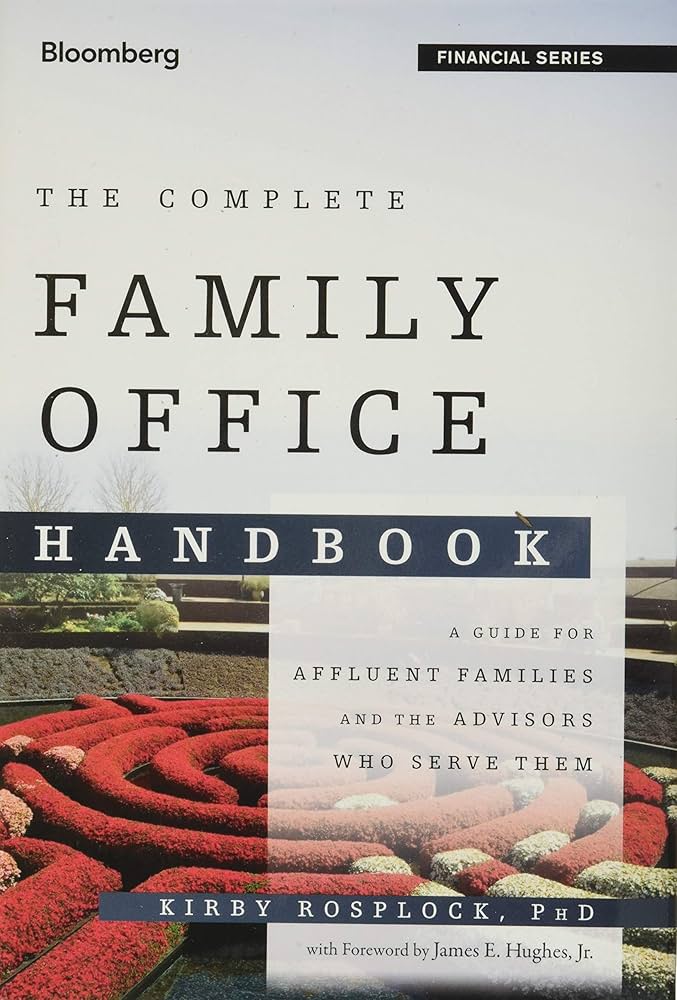The cover of 'The Complete Family Office Handbook' by Kirby Rosplock, featuring a landscaped garden with curving flower beds and a clear sky.