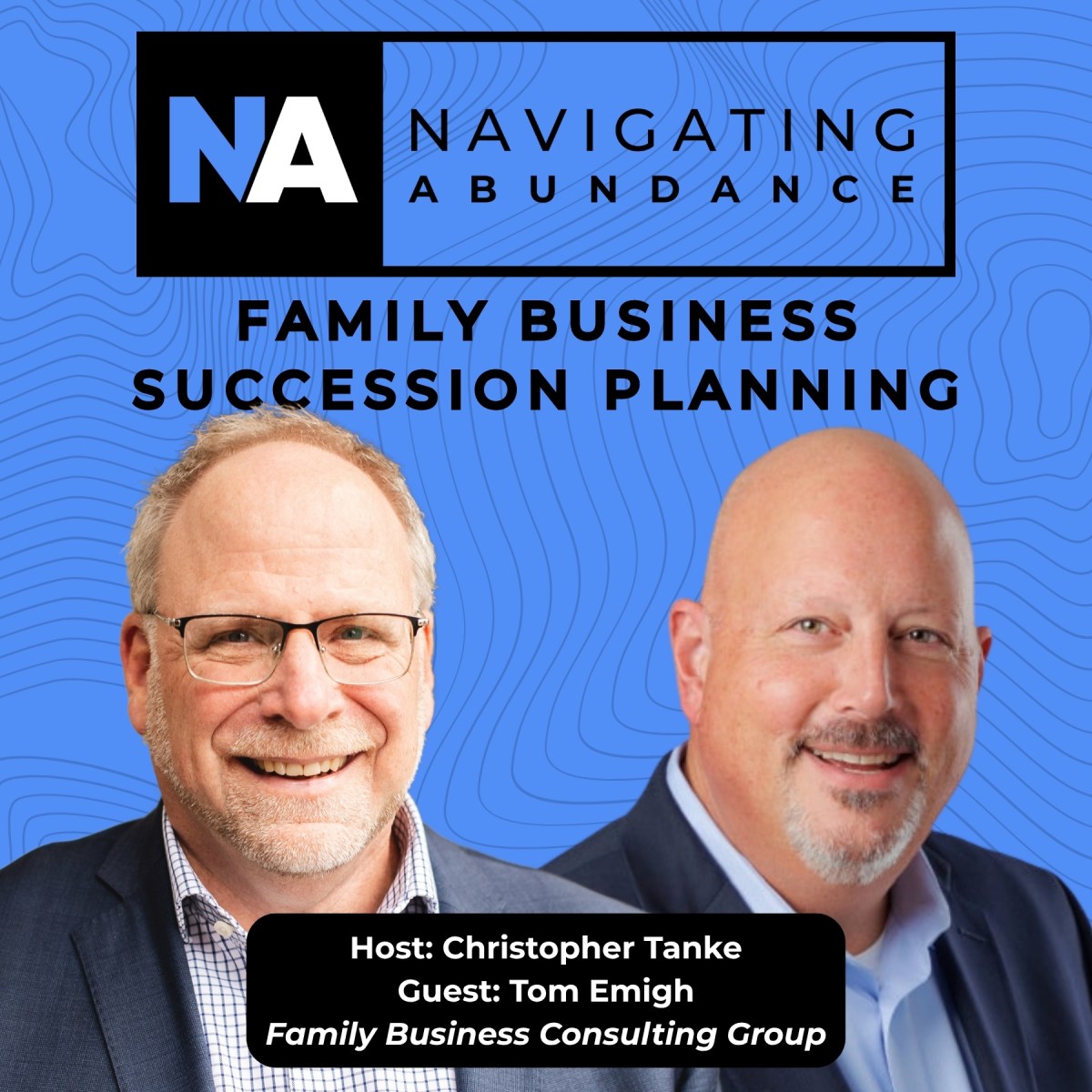 Family Business Succession Planning with Tom&nbsp;Emigh