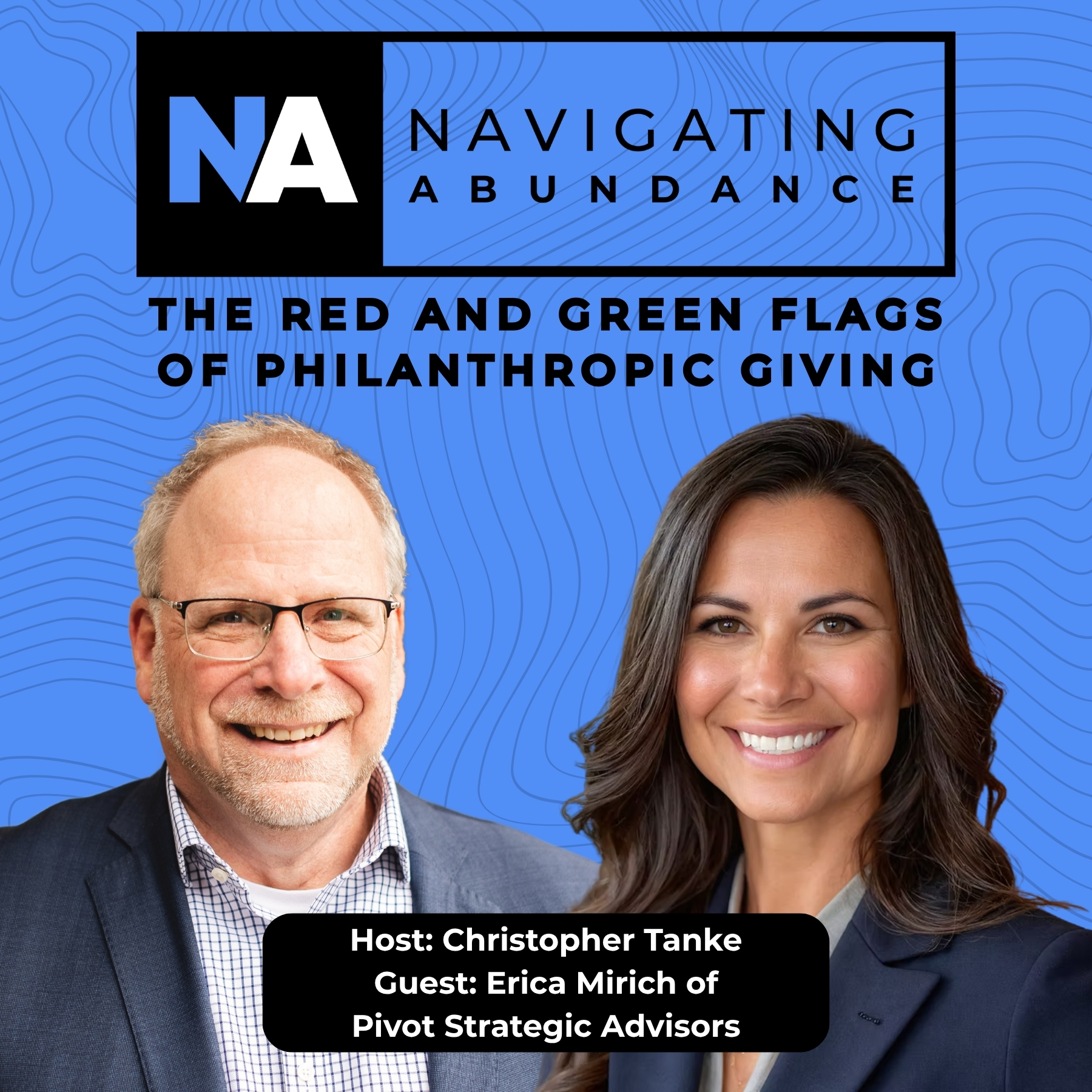 The Red and Green Flags of Philanthropic Giving w/Erica Mirich